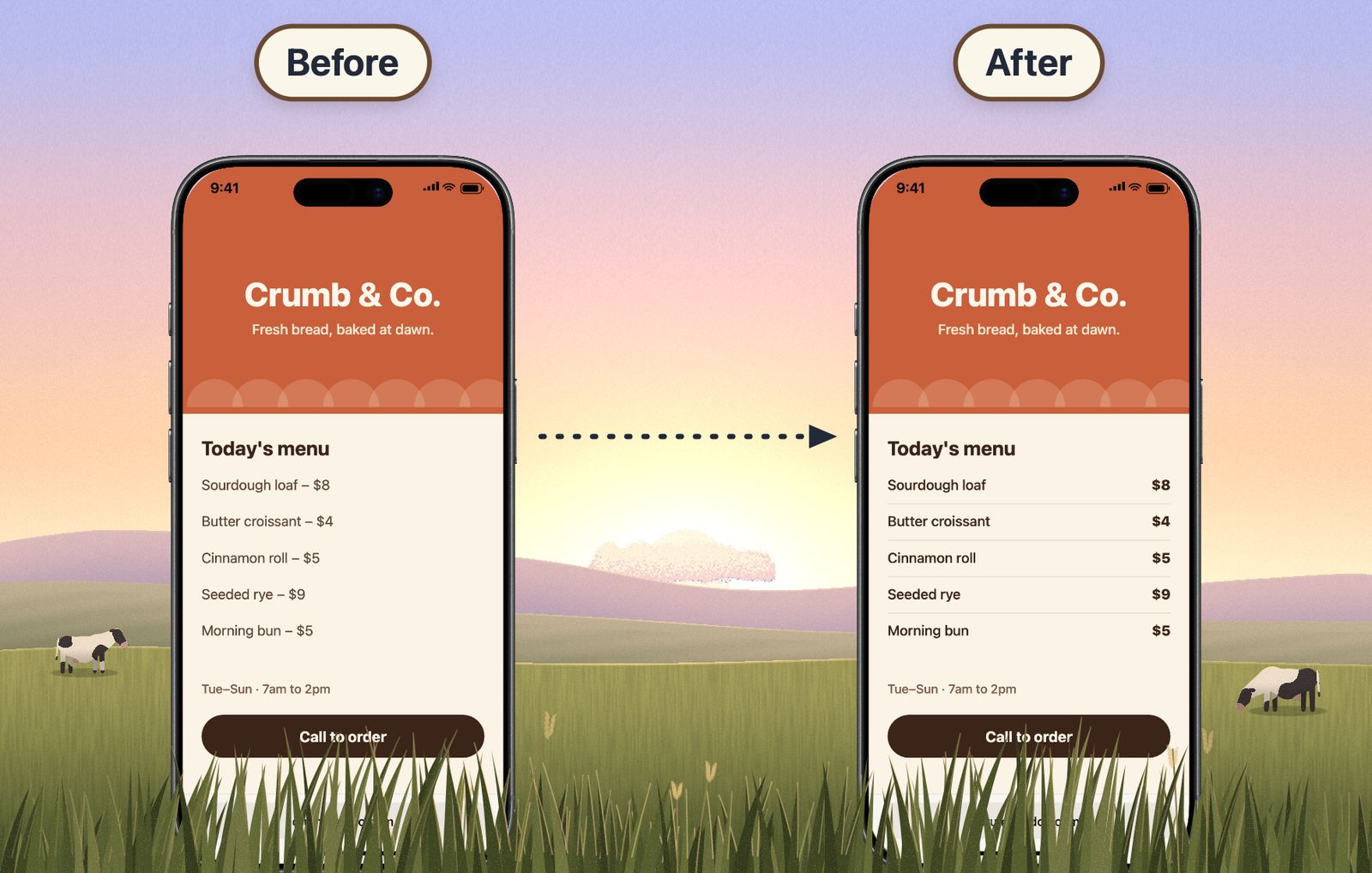 Two iPhones showing the bakery menu before and after a revision: the prices move from inline text to bold, right-aligned figures with thin dividers between items.