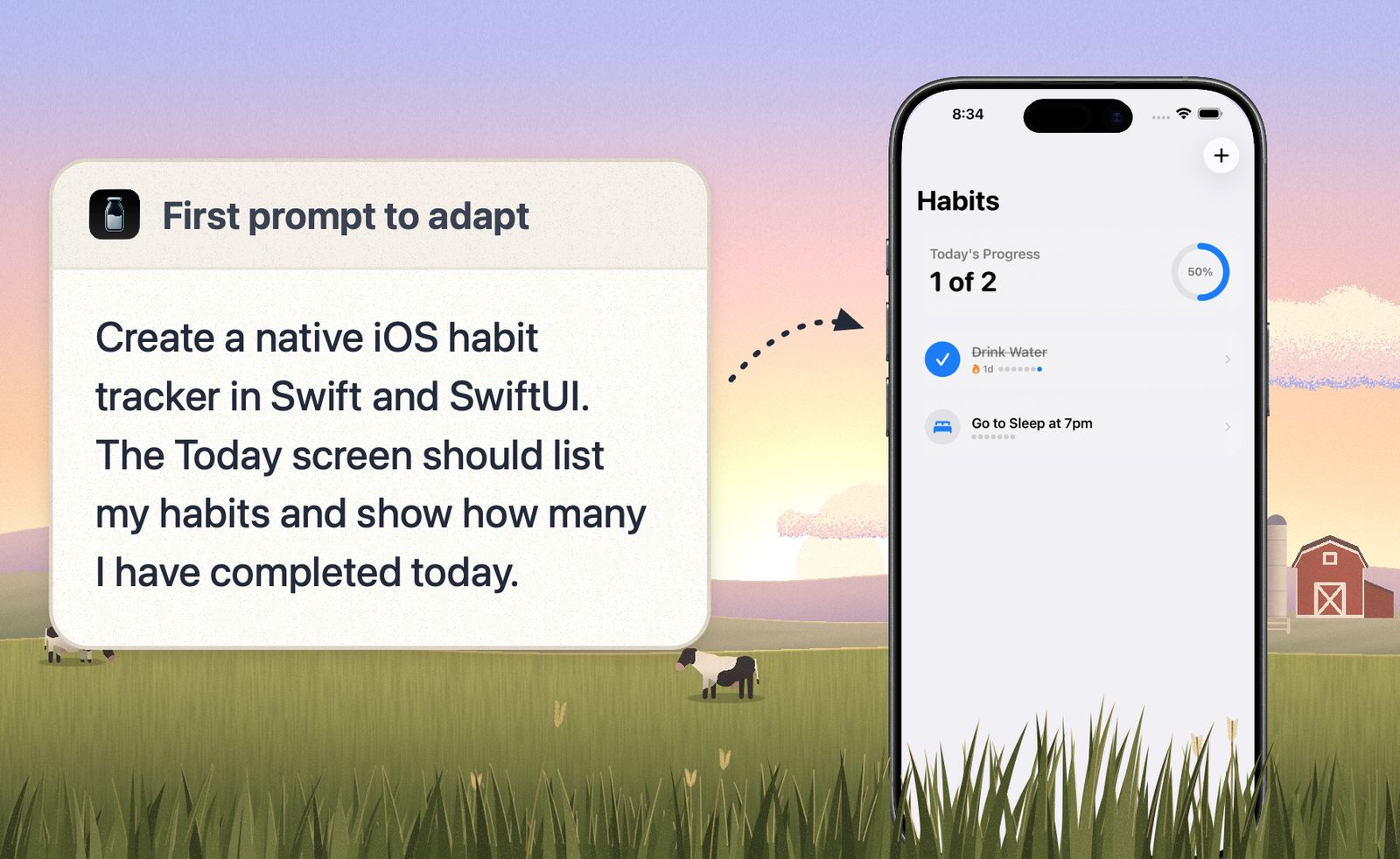 A prompt card asking for a native iOS habit tracker, beside an iPhone standing in a sunset meadow showing a Habits app with one of two habits done.
